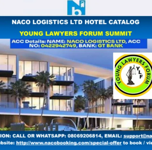NBA-Young Lawyers Forum engages NACO Logistics Ltd to coordinate hotel bookings for it’s summit slated for 17th & 18th January, 2024 at NBA Secretariat Abuja