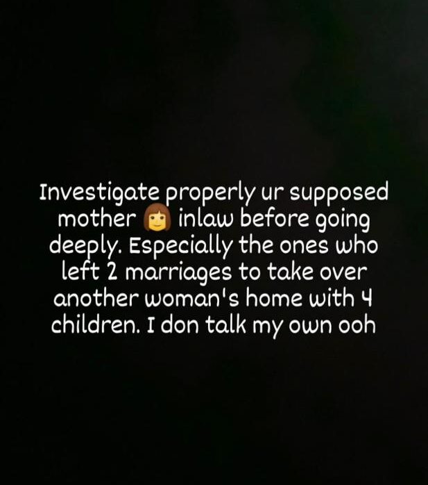 Investigate your supposed mother in-law before going deeply